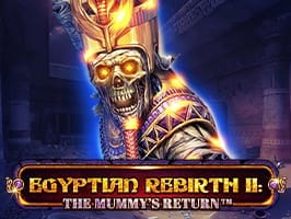 Egyptian Rebirth II Mummys Return